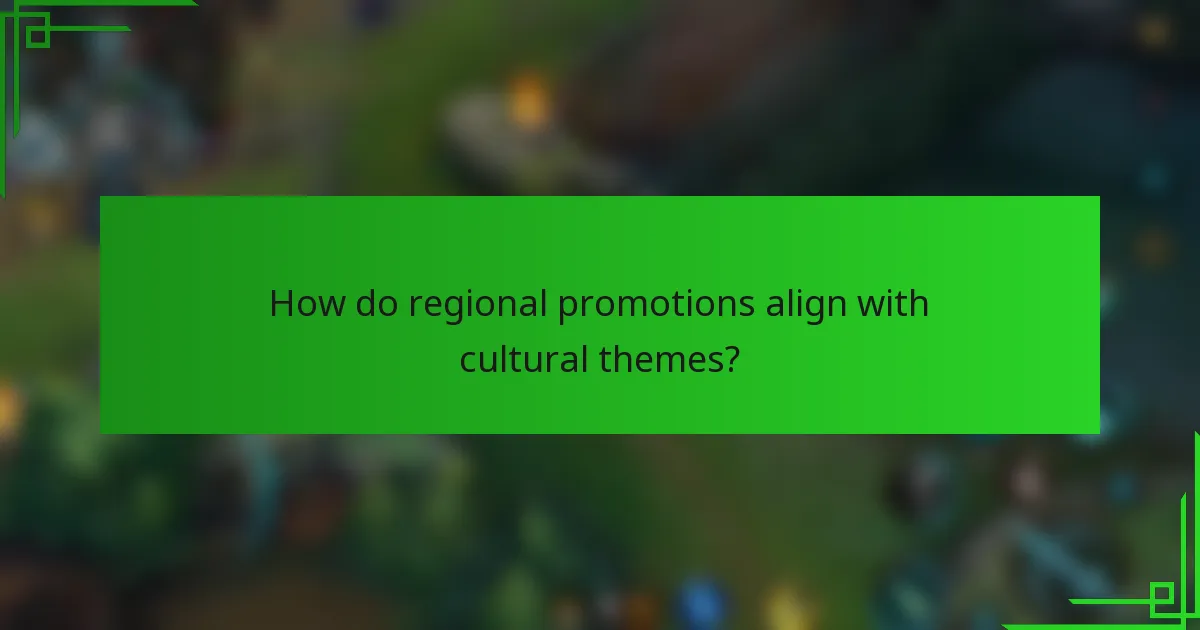 How do regional promotions align with cultural themes?