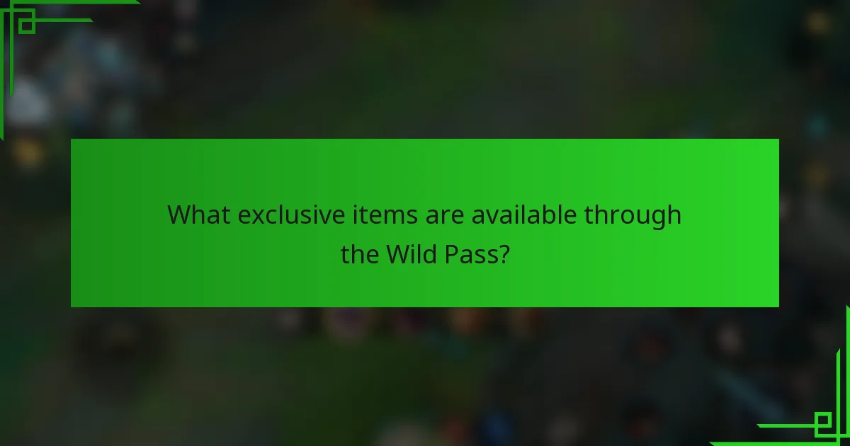 What exclusive items are available through the Wild Pass?